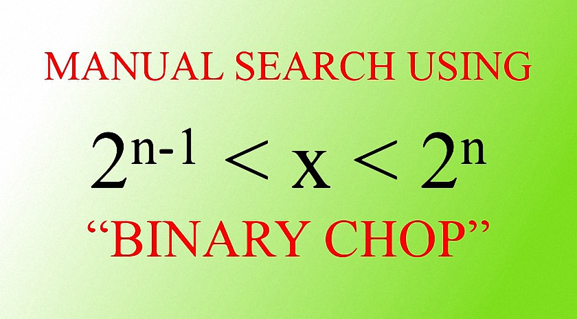 Manual Search Using Binary Chop